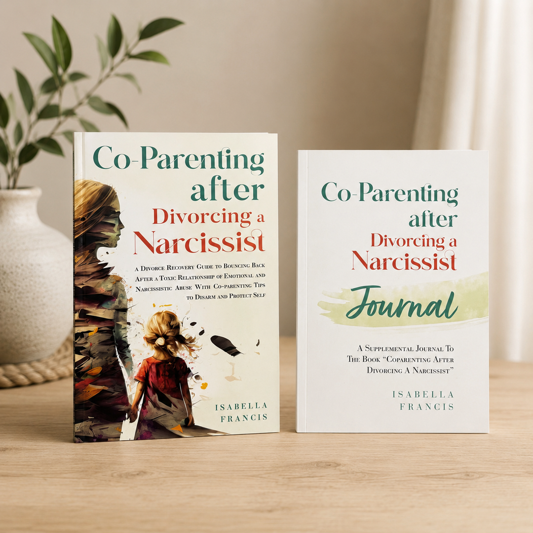Co-Parenting After Divorcing A Narcissist: A Companion Workbook