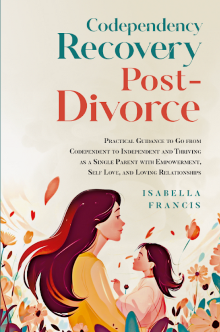 Codependency Recovery Post-Divorce