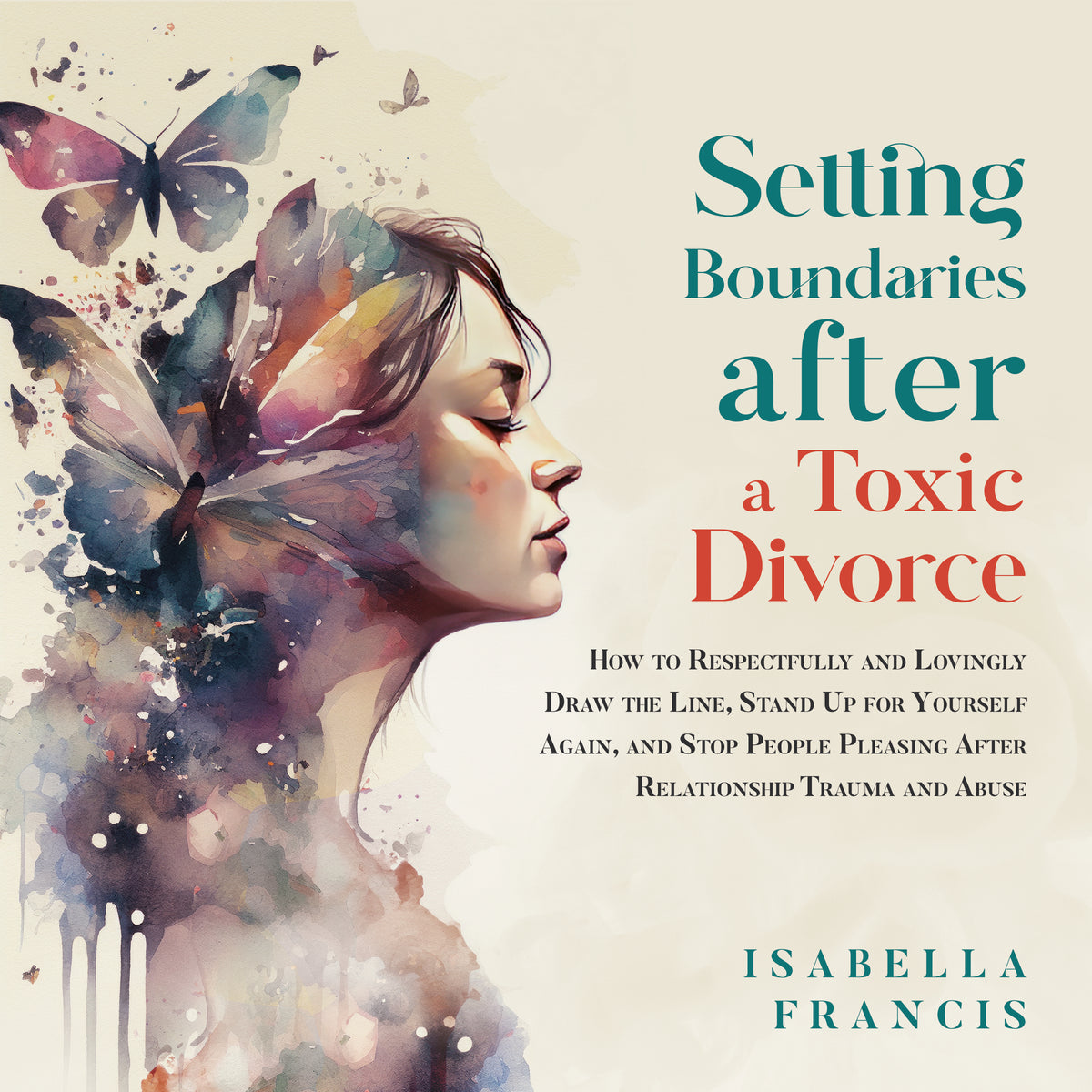 Setting Boundaries After a Toxic Divorce (Audiobook)